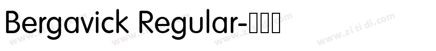 Bergavick Regular字体转换 Bergavick Regular字体转换